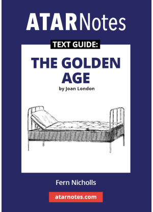ATARNotes Text Guide:  Joan London's the Golden Age