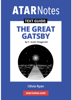 ATARNotes Text Guide:  F. Scott Fitzgerald's the Great Gatsby