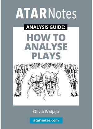 ATARNotes Analysis Guide: How to Analyse Plays