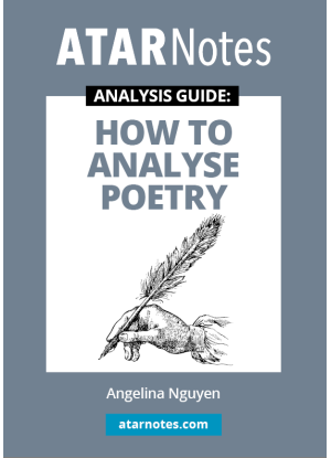 ATARNotes Analysis Guide: How to Analyse Poetry
