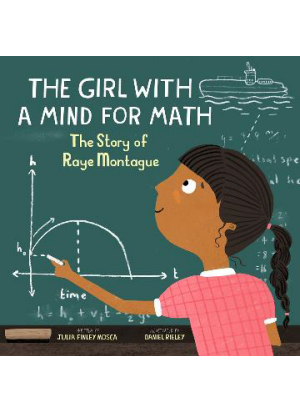 The Girl with a Mind for Math:  The story of Raye Montague