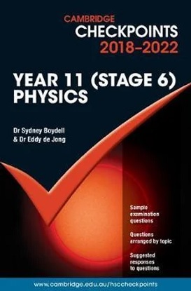 cambridge-checkpoints-year-11-physics-year-11-stage-6-2018-2022-9781108435291