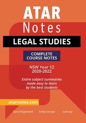 ATARNotes:  Legal Studies - Complete Course Notes NSW Year 12 [2020-2022]