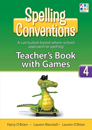 Spelling Conventions Teachers Book with Games 4