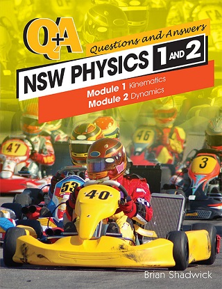 Q & A:  NSW Physics - Modules 1-2