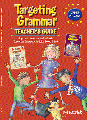 Targeting Grammar Teachers Guide - Upper Primary