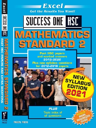 Excel Success One:  HSC Mathematics Standard 2 - 2021