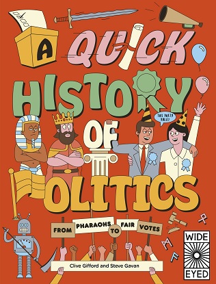 a-quick-history-of-politics-9780711260320