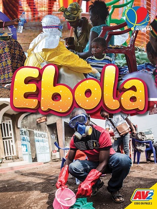 International Outbreaks:  Ebola