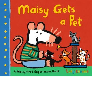 maisy-gets-a-pet-9781406394467