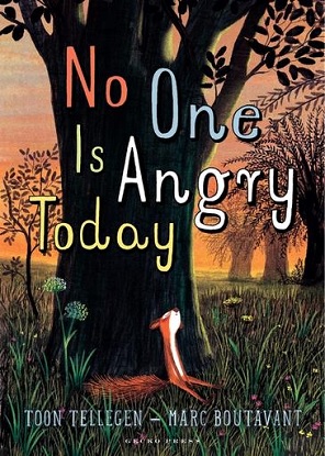 No One Is Angry Today (Picture Storybook)