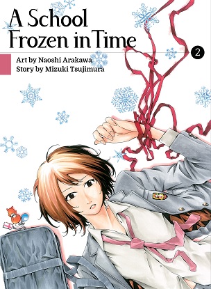 A School Frozen in Time:  Vol. 2 (Graphic Novel)
