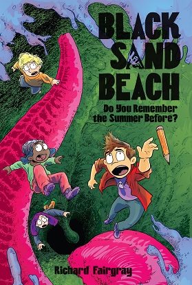 Black Sand Beach:  2 - Do You Remember the Summer Before? (Graphic Novel)