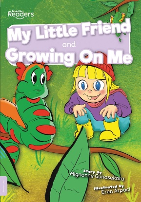BookLife Readers Level 0 (Lilac):  My Little Friend and Growing On Me