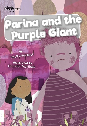 BookLife Readers Level: 10 (White) - Parina and the Purple Giant