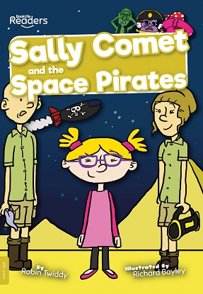 BookLife Readers Level:  9 (Gold) - Sally Comet and the Space Pirates