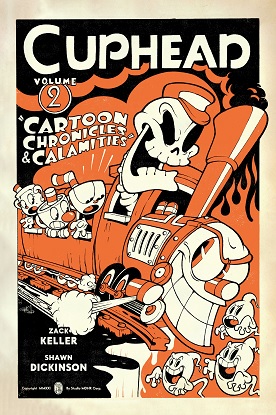 Cuphead:  Vol. 2 - Cartoon Chronicles & Calamities (Graphic Novel)