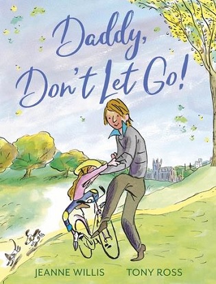 Daddy, Don't Let Go! (Picture Book)