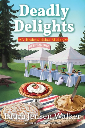 Deadly Delights:  A Bookish Baker Mystery