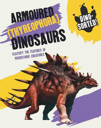 dino-sorted-armoured-thyreophora-dinosaurs-9781445173603