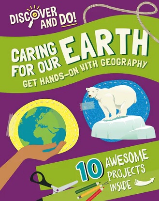 Discover and Do:  Caring for our Earth