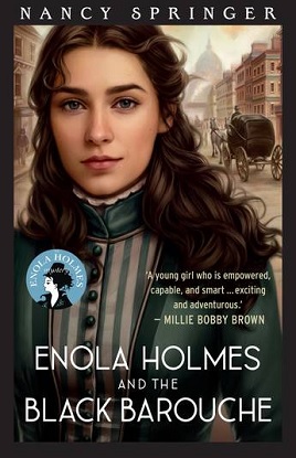 Enola Holmes:  7 - Enola Holmes and the Black Barouche