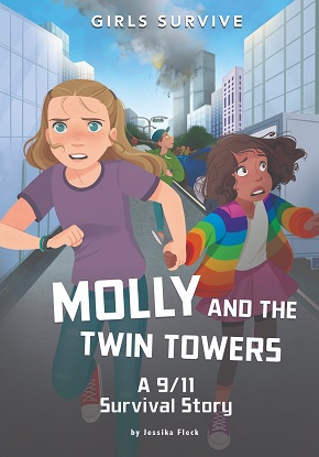 Girls Survive:  Molly and the Twin Towers