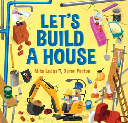 Let's Build a House (Picture Book)