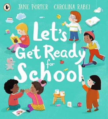 lets-get-ready-for-school-9781529502343