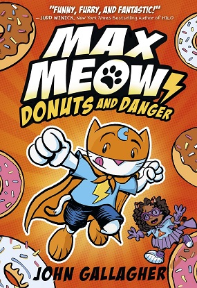Max Meow Book:  2 - Donuts And Danger (Graphic Novel)