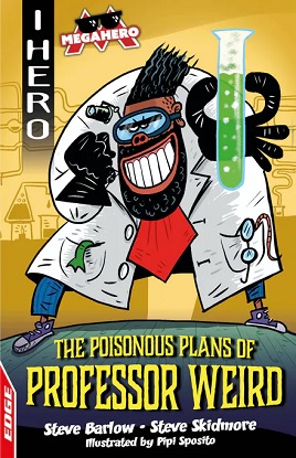 EDGE:  I HERO:  Megahero - The Poisonous Plans of Professor Weird