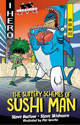 EDGE:  I HERO:  Megahero - The Slippery Schemes of Sushi Man