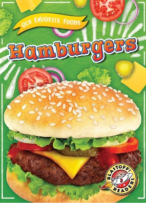 our-favorite-foods-hamburgers-9781644874356
