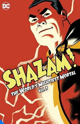 Shazam! The World's Mightiest Mortal:  Vol. 3 (Graphic Novel)