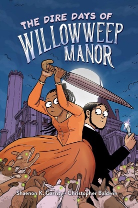 Dire Days of Willowweep Manor (Graphic Novel)
