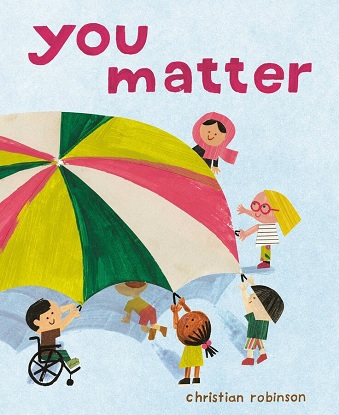 You Matter (Picture Book)