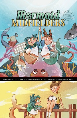 Discover Graphics - Mythical Creatures:  Mermaid Midfielders (Graphic Novel)