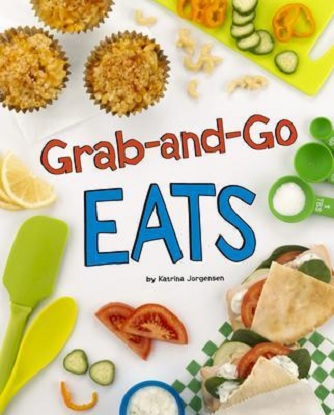 Easy Eats:  Grab and Go Eats