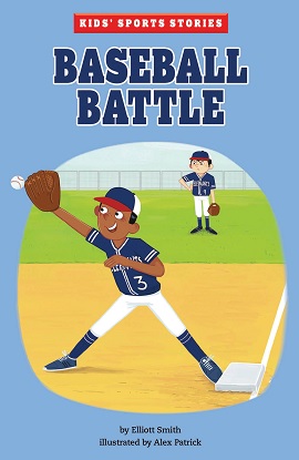 Kids Sports Stories:  Baseball Battle