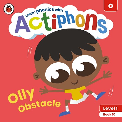 Actiphons Level:  1 - Book 10 Olly Obstacle: Learn phonics and get active with Actiphons!