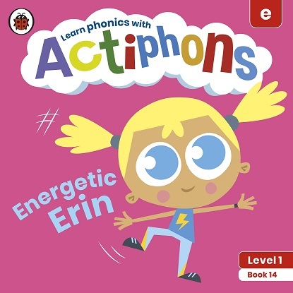 Actiphons Level:  1 - Book 14 Energetic Erin: Learn phonics and get active with Actiphons!