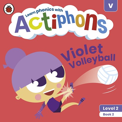 actiphons-level-2-book-2-violet-volleyball-9780241390344