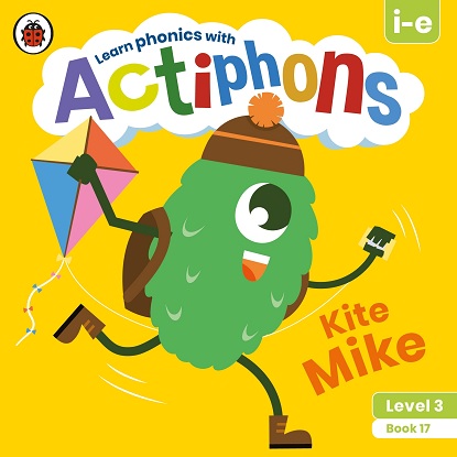 Actiphons Level:  3 - Book 17 Kite Mike: Learn phonics and get active with Actiphons!