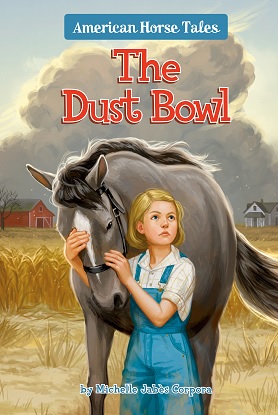 American Horse Tales: 1 - The Dust Bowl