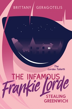 Infamous Frankie Lorde 1, The: Stealing Greenwich