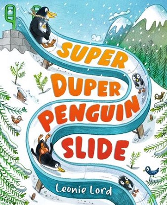 Super Duper Penguin Slide (Picture Storybook)