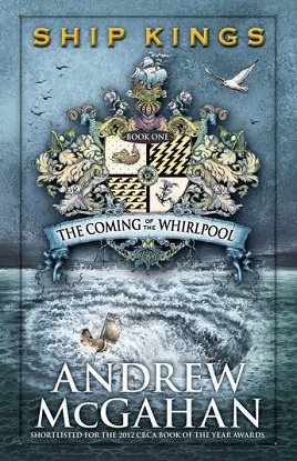 Ship Kings:  1 - The Coming of the Whirlpool