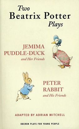 Two Beatrix Potter Plays [Peter Rabbit & His Friends * Jemima Puddle-Duck & Her Friends]