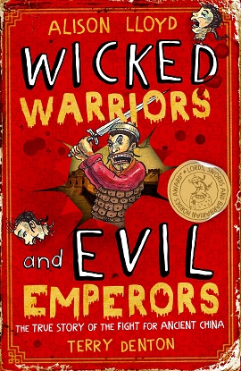 Wicked Warriors and Evil Emperors