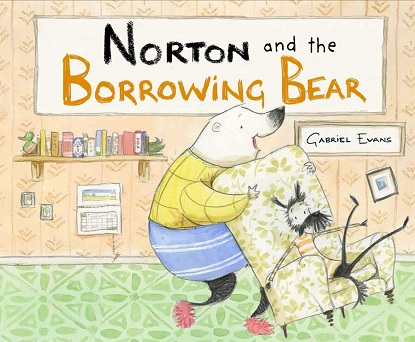 Norton and the Borrowing Bear [Picture Book]
